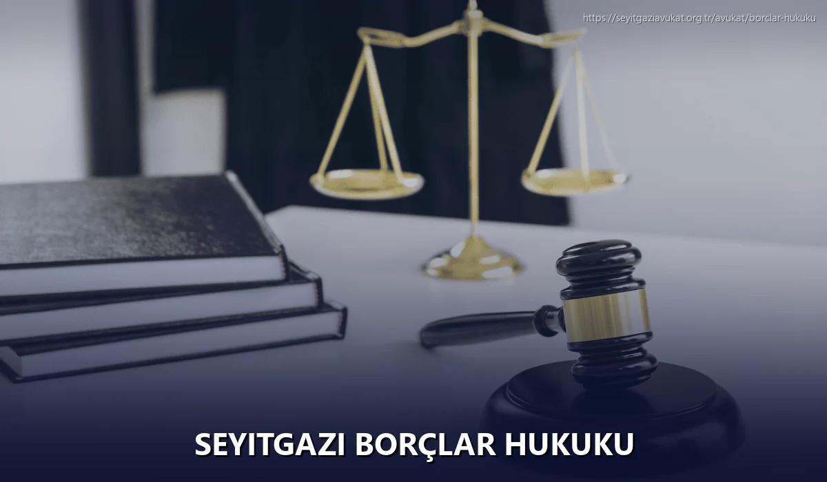 Seyitgazi Borçlar Hukuku
