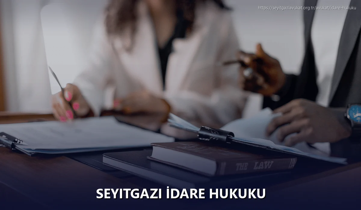 Seyitgazi İdare Hukuku