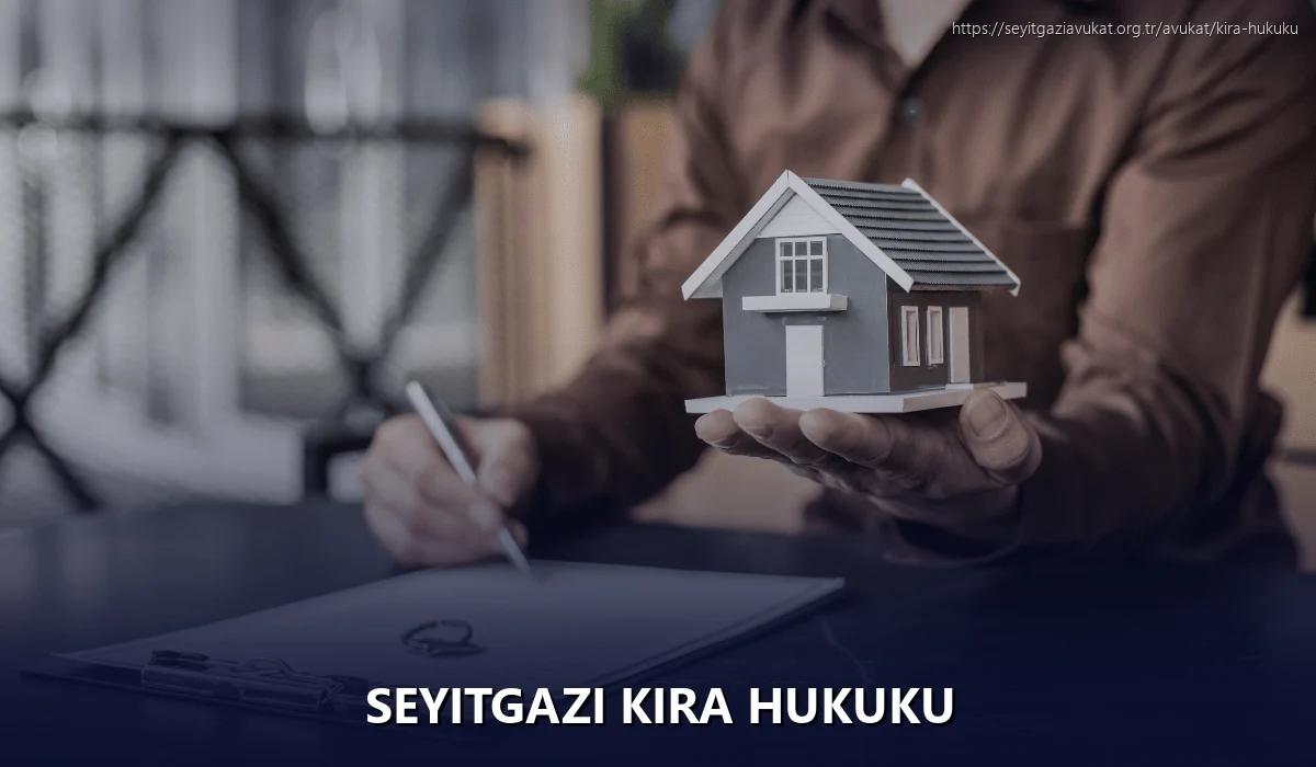 Seyitgazi Kira Hukuku